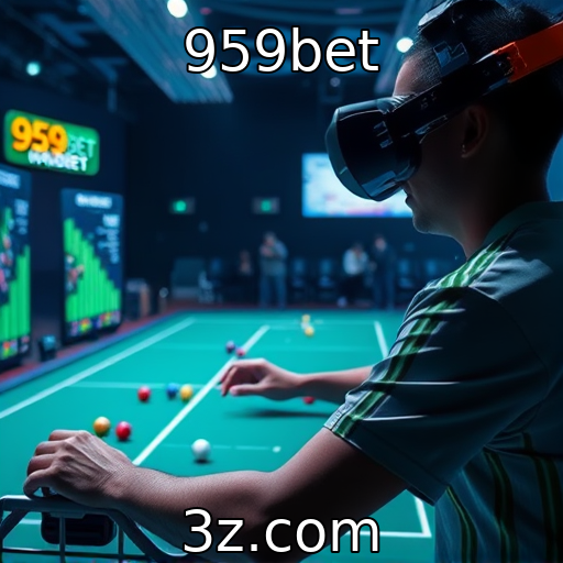 959bet - Impacto da realidade virtual na experiência de jogo